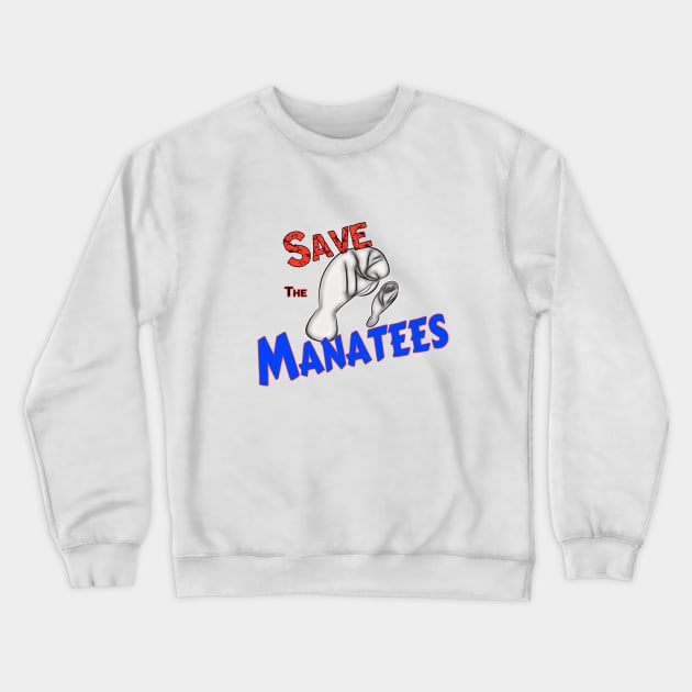 Save The Manatees Crewneck Sweatshirt by DougB